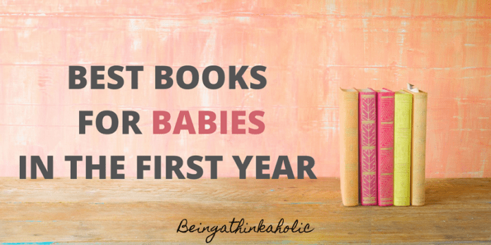 BEST BOOKS FOR BABIES IN THE FIRST YEAR