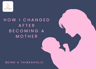 How I Changed After Becoming a Mother How I Changed After Becoming a Mother