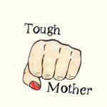 Tough Mother Quotes