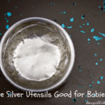 Are Silver Utensils Good for Babies