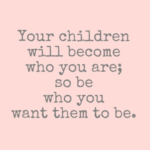 Parenting Style Quotes
