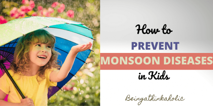 Prevent Monsoon Diseases