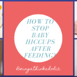 How to Stop Baby Hiccups After Feeding