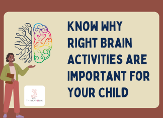 Know Why Right Brain Activities are Important for Your Child Know Why Right Brain Activities are Important for Your Child