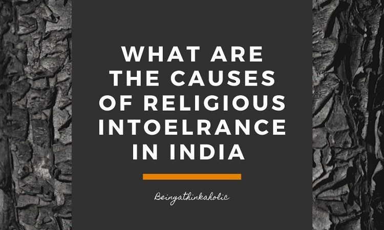 causes of religious intolerance