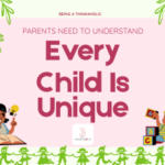 Parents Need to Understand That Every Child is Unique