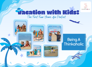 Vacation with Kids: The First Four Years Are Perfect The First Four Years Are Perfect