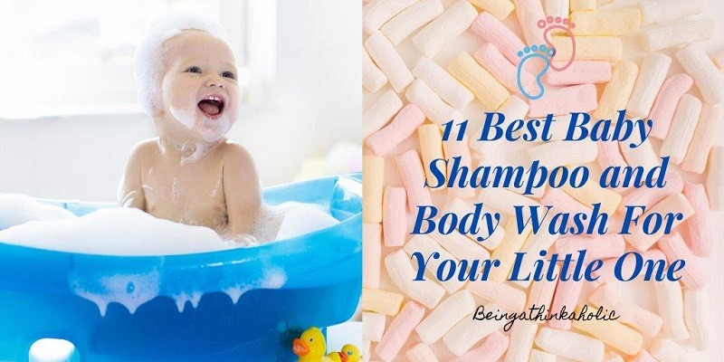 11 Best Baby Shampoo and Body Wash For Your Little One