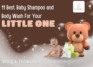11 Best Baby Shampoo and Body Wash For Your Little One 11 Best Baby Shampoo and Body Wash For Your Little One