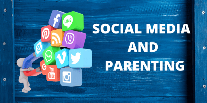 SOCIAL MEDIA AND PARENTING
