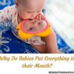 Why Do Babies Put Everything in their Mouth