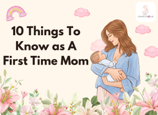 10 Things To Know as A First Time Mom 10 Things To Know as A First Time Mom