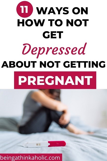 depressed about not getting pregnant