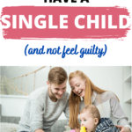 SINGLE CHILD