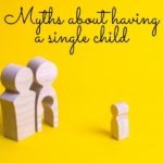 myths about having a single child