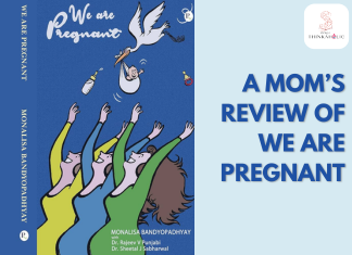 An Honest Review of We Are Pregnant By Monalisa Bandyopadhyay A mom’s review of " We Are Pregnant "