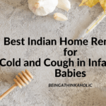 Best Indian Home Remedies for Cold and Cough in Infants and Babies