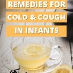 Home Remedies for Cold and Cough in Infants and Babies