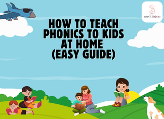 How to Teach Phonics to Kids at Home (Easy Guide)