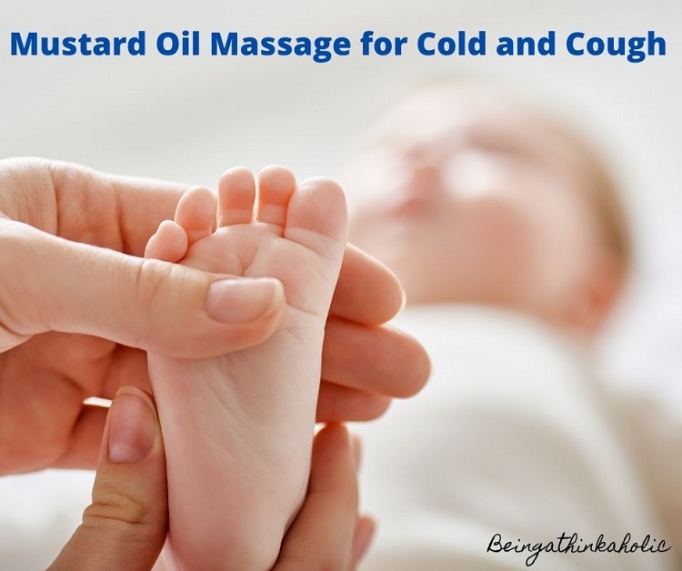 Mustard Oil Massage for Cold and Cough