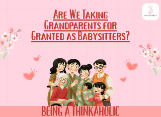 Are We Taking Grandparents for Granted as Babysitters? Are We Taking Grandparents for Granted as Babysitters?