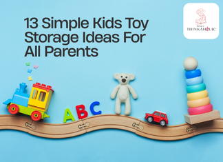 13 Simple Toy Storage Ideas to Organize Kids Toys 13 Simple Kids Toy Storage Ideas For All Parents