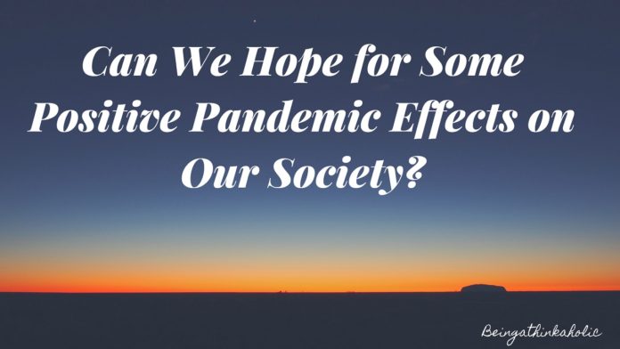 pandemic effects on society