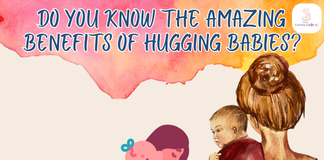 Do You Know The Amazing Benefits of Hugging Babies? Do you know The Amazing Benefits of Hugging Babies?
